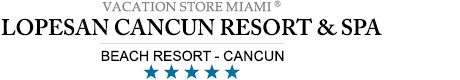 Lopesan Cancun Resort - Cancun - Cancun All Inclusive Resort